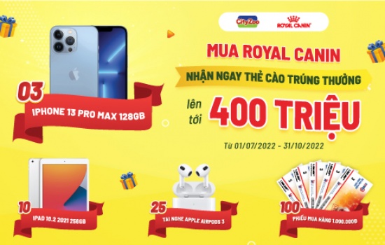 KHUYẾN MẠI KHỦNG TỪ ROYAL CANIN VIETNAM