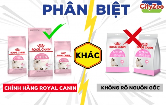 Cách nhận biết sản phẩm ROYAL CANIN chính hãng bằng mắt thường